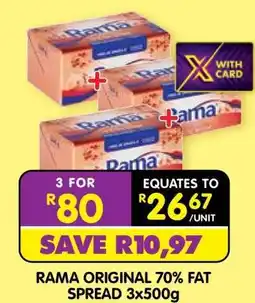 Shoprite RAMA ORIGINAL 70% FAT SPREAD 3x500g offer