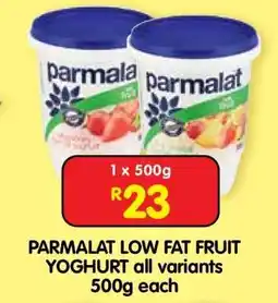 Shoprite PARMALAT LOW FAT FRUIT YOGHURT all variants 500g each offer