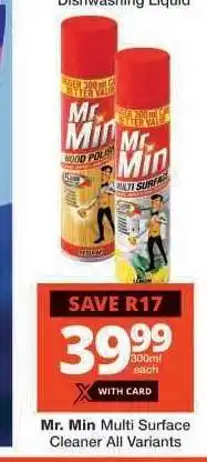 Checkers Mr. Min Multi Surface Cleaner All Variants offer