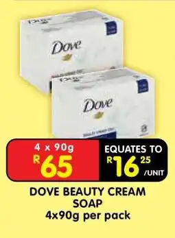 Shoprite DOVE BEAUTY CREAM SOAP offer