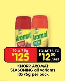 Shoprite KNORR AROMAT SEASONING all variants 10x75g per pack offer