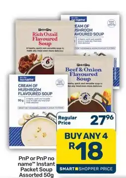 Pick n Pay Hypermarket PnP or PnP no name Instant Packet Soup Assorted 50g offer