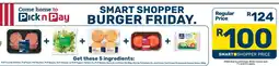 Pick n Pay Hypermarket Smart Shopper Burger Friday offer