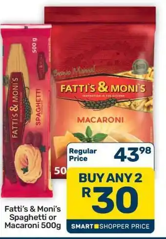 Pick n Pay Hypermarket Fatti's & Moni's Spaghetti or Macaroni 500g offer