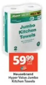 Checkers Housebrand Hyper Value Jumbo Kitchen Towels offer