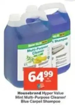 Checkers Housebrand Hyper Value Mint Multi-Purpose Cleaner/ Blue Carpet Shampoo offer