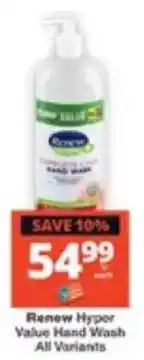 Checkers Renew Hyper Value Hand Wash All Variants offer