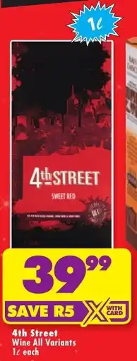 Shoprite Liquor 4th Street Wine All Variants offer