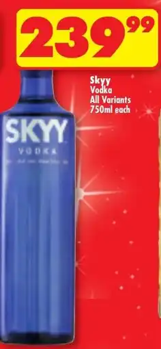 Shoprite Liquor Skyy Vodka All Variants offer