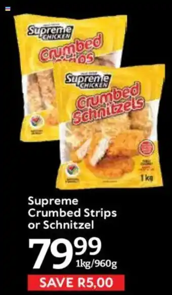 Oxford Freshmarket Supreme Crumbed Strips or Schnitzel offer