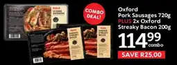 Oxford Freshmarket Oxford Pork Sausages plus Oxford Streaky Bacon offer