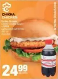 Spar Spar - chikka chicken burger + carbonated soft drink offer
