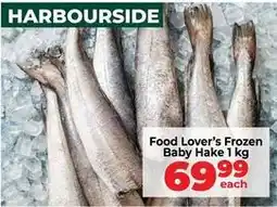 Food Lover's Market Frozen - baby hake offer