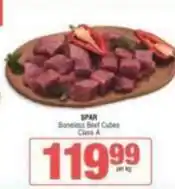 SuperSpar Spar - boneless beef cubes class a offer