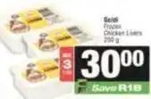 SuperSpar Goldi - chicken livers offer
