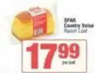 SuperSpar Spar - country value raisin loaf offer