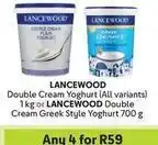 Makro Lancewood - double cream yoghurt (all variants) or double cream greek style yoghurt offer