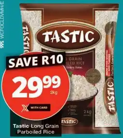 Checkers Tastic Long Grain Parboiled Rice offer