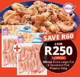 Checkers Umoja Extra Large Cut & Deveined Pink Prawns offer