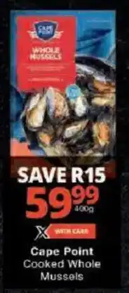 Checkers Cape Point Whole Mussels offer