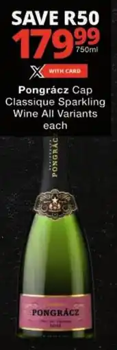 Checkers Pongrácz Cap Classique Sparkling Wine offer