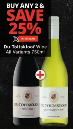 Checkers Du Toitskloof Wine All Variants offer