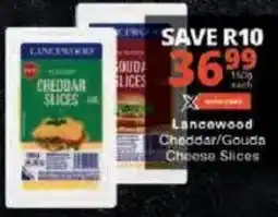 Checkers Lancewood Cheddar/Gouda Cheese Slices offer