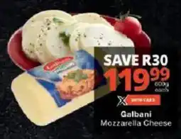 Checkers Galbani Mozzarella Cheese offer