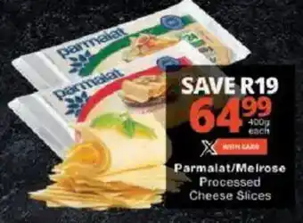 Checkers Parmalat/Melrose Processed Cheese Slices offer