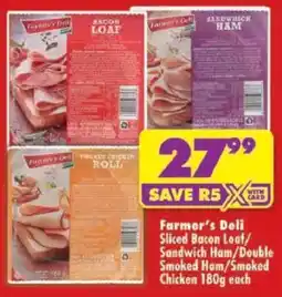 Shoprite Farmer's Deli Sliced Bacon Loaf/Sandwich Ham/Smoked Chicken offer