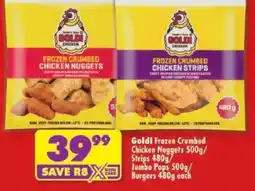 Shoprite Goldi Frozen Crumbed Chicken Nuggets/Strips offer