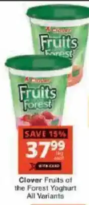 Checkers Clover Fruits Forest Yoghurt offer