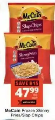 Checkers McCain Frozen Skinny Fries/Slap Chips offer