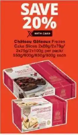Checkers Château Gâteaux Frozen Cake Slices offer