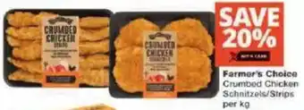 Checkers Farmer's Choice Crumbed Chicken Schnitzels/Strips offer