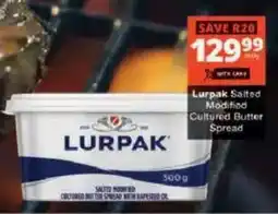 Checkers Lurpak Salted Modified Cultured Butter Spread offer