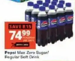 Checkers Pepsi Max Zero Sugar/ Regular Soft Drink offer