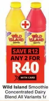 Checkers Wild Island Smoothie Concentrated Dairy Blend offer
