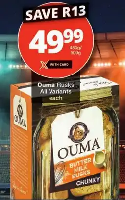 Checkers Ouma Butter Milk Rusks Chunky offer