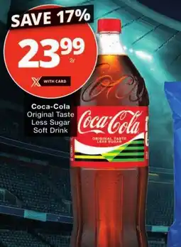 Checkers Coca-Cola Original Taste Less Sugar Soft Drink offer