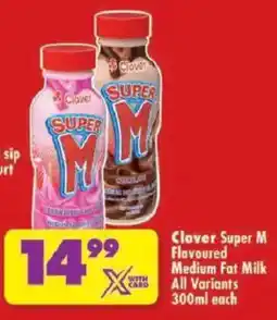 Shoprite Clover Super M Flavoured Medium Fat Milk offer