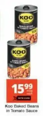 Checkers Koo Baked Beans in Tomato Sauce offer
