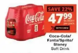 Checkers Coca-Cola/ Fanta/Sprite/ Stoney Soft Drink offer