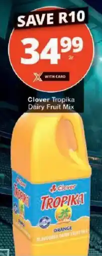 Checkers Clover Tropika Dairy Fruit Mix offer