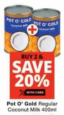 Checkers Pot O' Gold Coconut Milk offer