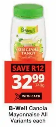 Checkers B-Well Canola Mayonnaise offer
