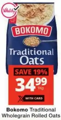 Checkers Bokomo Traditional Oats offer