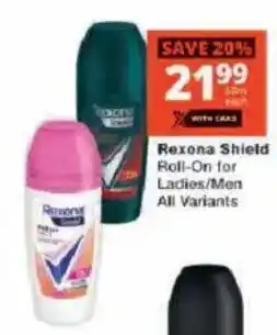 Checkers Rexona Shield Roll-On for Ladies/Men offer