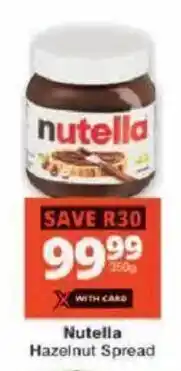 Checkers Nutella Hazelnut Spread offer