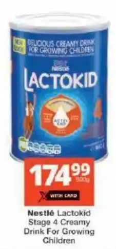 Checkers Nestlé Lactokid Stage 4 Creamy For Growing Children offer